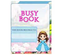 Magical Busy Book: Fun Learning for Ages 4-6: Packed with Alphabet Practice, Princess Coloring, Matching Games & Mazes