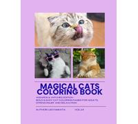 Magical Cats Coloring Book: Wizards & Witches Edition - Bold & Easy Cat Coloring Pages for Adults, Stress Relief and Relaxation (Bold & Easy Cats Coloring Series)