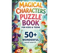 Magical Characters: Puzzle Book for Kids & Adults: Word Search with Easy to Read Print about Favourite Animated Characters, Fairytales, Adventures and ... Holidays, Halloween and Free Times.