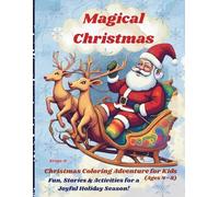Magical Christmas: Christmas Coloring Adventure for Kids (Ages 4-8)