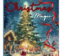 Magical Christmas Coloring Book.