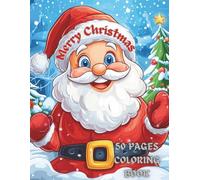 Magical Christmas Coloring Book: Festive Winter Fun for Kids