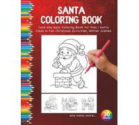 Magical Christmas: | Cute and Easy Coloring Book for Kids | Santa Claus in Fun Christmas Activities, Winter Scenes