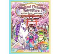 Magical Cleaning Adventure: A102-Page Journey with Friends Mission Accomplished! With Pure Hospitality