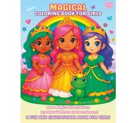 Magical Coloring Book for Girls Ages 4-9 | Learn Fun Vocabulary with Fairies, Best Friends, Angels, and More