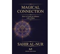 Magical Connection: How to Create an Alliance with a Djinn"