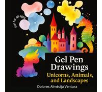Magical Creatures, animals, landscapes...: A Glitter Gel Pen Activity Book: Trace, Decorate, and Bring to Life Vibrant Silhouettes with Gel Pens