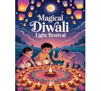 Magical Diwali Light Festival: Coloring Book filled with elephants, sweets, and celebrations