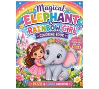 Magical Elephant & Rainbow Girl Coloring Book: Pazzie & Loana’s Adventure in a World of Magic and Colors