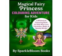 Magical Fairy Princess Colouring Adventure for kids
