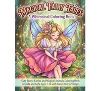 MAGICAL FAIRY TALES: A Whimsical Coloring Book