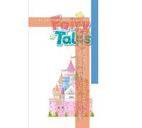 Magical Fairy Tales Coloring Book for Kids Ages 4-8: Cute Princesses, Fairies, Unicorns & Castles: Fairy Tales Coloring Book for Kids