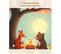 Magical Fairytale Animal Coloring Book