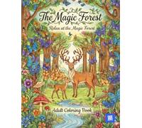 Magical Forest - Stress Relief Coloring Book: Relax at the Magical Forest