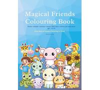 Magical Friends Colouring Book