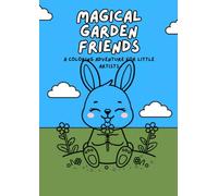 Magical Garden Friends (Kids Colouring Books)