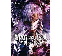 Magical Girl Holy Shit 03