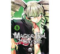 Magical Girl Holy Shit 05