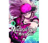 Magical Girl Holy Shit 09 - manga