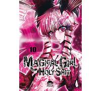 Magical Girl Holy Shit 10