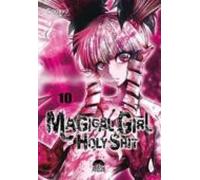Magical Girl Holy Shit 10