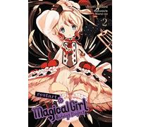 Magical Girl Raising Project, Vol. 2 (light novel): Restart I (MAGICAL GIRL RAISING PROJECT LIGHT NOVEL SC)