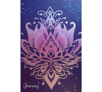 Magical Lotus Mandala Journal: A Glittering, Glowing Lotus Flower Notebook for Mindfulness, Reflection & Creative Writing