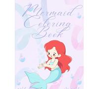 Magical Mermaid Coloring Book for Kids: Cute and Fun Mermaid Coloring Pages with Ocean Friends for Kids Ages 3-8