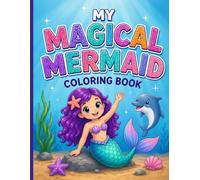 Magical Mermaid Coloring Book for Kids: Cute & Easy Ocean Coloring Pages for Girls Ages 3-8