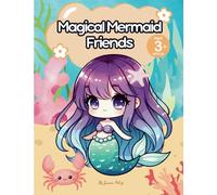 Magical Mermaid Friends: Coloring Book for Kids Ages 3 and Up (Hue Got This: Kids! (Children's Coloring Books))