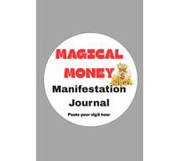 Magical Money Manifestation Journal: 5-Minute Wealth Manifestation Notebook | 11-Day Magical Money Ritual Cashbook | Orange & Gray Sigil Design | 6×9 | Step-by-Step Guide to Attract Wealth