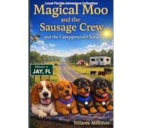 Magical Moo and the Sausage Crew: and the Campground Chaos