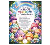 magical mushroom coloring book: cute mushroom design for stress relief and creative expression