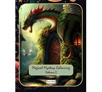 Magical Mystery Colouring - Volume 2