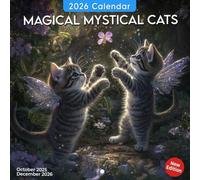 Magical Mystical Cats Calendar 2026: Enchanted felines caught in dreamlike surroundings | Kalender Calendario Calendrier