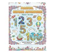 Magical Number Adventures: Count and Color Numbers in English from 1 to 100 With Their Names!