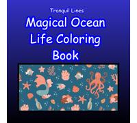 Magical Ocean Life Coloring Book