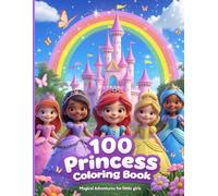 Magical Princess Coloring Adventure: Fun and Easy Coloring Book for Girls Ages 4-10 Includes Princesses, Castles, Unicorns, and Royal Dresses