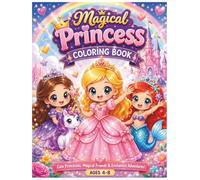 Magical Princess Coloring Book for Girls Ages 4-8: 100 Cute Chibi Princess Coloring Pages Featuring Unicorns, Mermaids, Dragons, Fairies, Castles & Magical Adventures