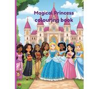 Magical Princess Colouring Book