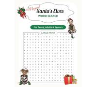 Magical Santa's Elves Word Search: A Magical Christmas Word Search Book with Large Print Puzzles for Teens, Adults & Seniors (Festive Holiday Word Search Series)