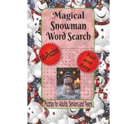 Magical Snowman Word Search Puzzle: Word Searches with Easy to Read Print about Family Christmas Fun, Snowy Day Activities, Holiday Brain Games and ... (Christmas Word Search Collection)