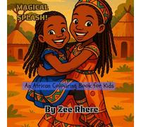 Magical Splash!: An African Colouring Book for Kids