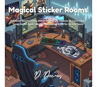 Magical Sticker Rooms: Aesthetic Cozy Bedroom & Creative Workspace Scenes with Bold Outlines for Relaxing Coloring Fun