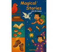 Magical Stories: with life lessons