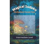 Magical Sudoku: Enchanted Forest Fun