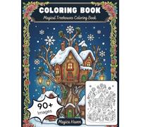 Magical Treehouses: Whimsical Fairy Architecture Coloring Book for Adults and Fantasy Lovers (Whimsical Fairy Houses)