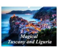 Magical Tuscany and Liguria (Wall Calendar 2027 DIN A3 landscape), CALVENDO 12 Month Wall Calendar: Photographic journey through the most beautiful regions of Italy
