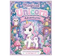 Magical Unicorn Adventures: Book 1: Cute Unicorns, Rainbows, Flowers, and Fantasy Friends (Fantasy Friends Coloring Adventures)