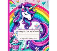 Magical Unicorn and Rainbow Notebook for Kids and Teens: Great for Notes, Sketching, and Dreams: A Fun and Adorable Wide-Ruled Composition Notebook ... School, or Journaling for Unicorn Lovers